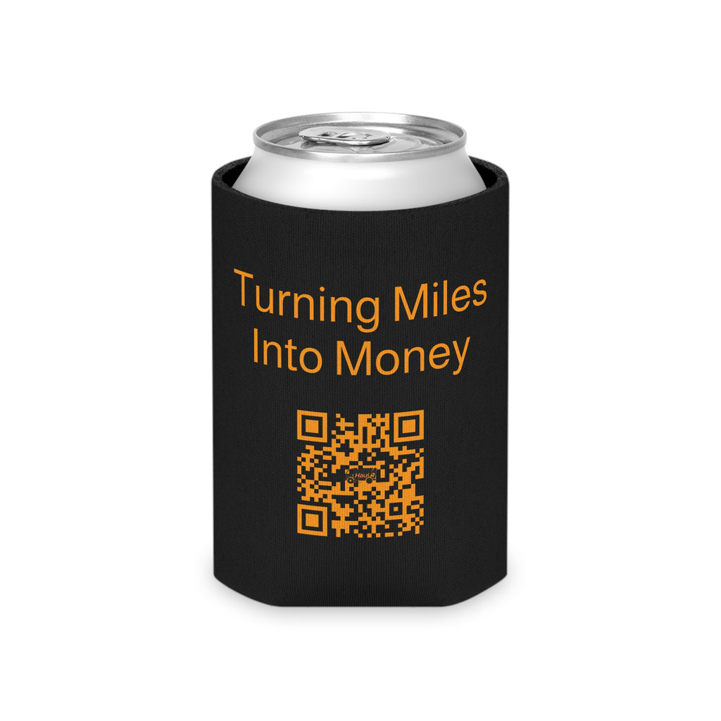 Can Cooler — HaulR 'Turning Miles Into Money' Beverage Koozie for Truckers