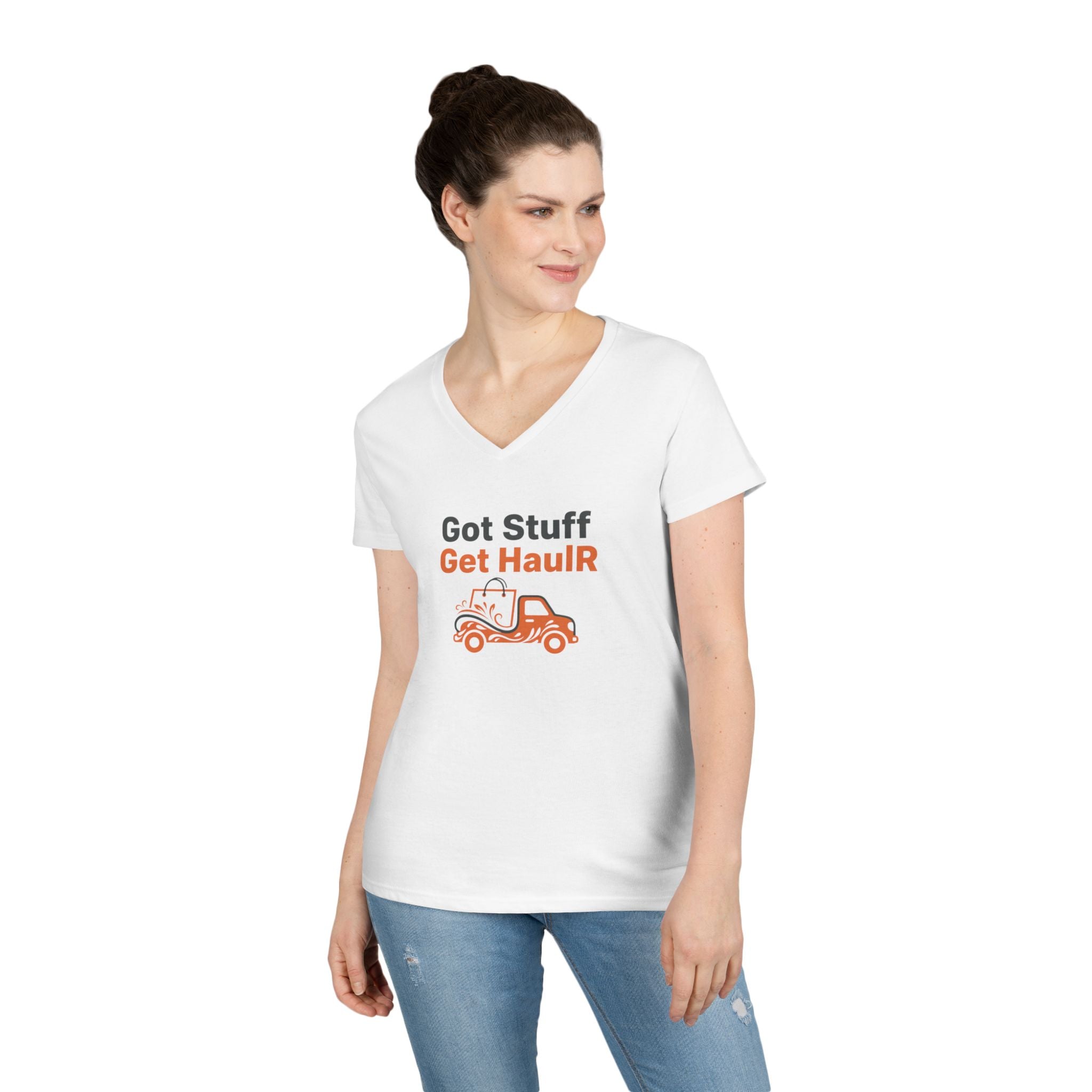 Got Stuff Get HaulR Ladies' V-Neck T-Shirt – Moving & Hauling Humor Tee
