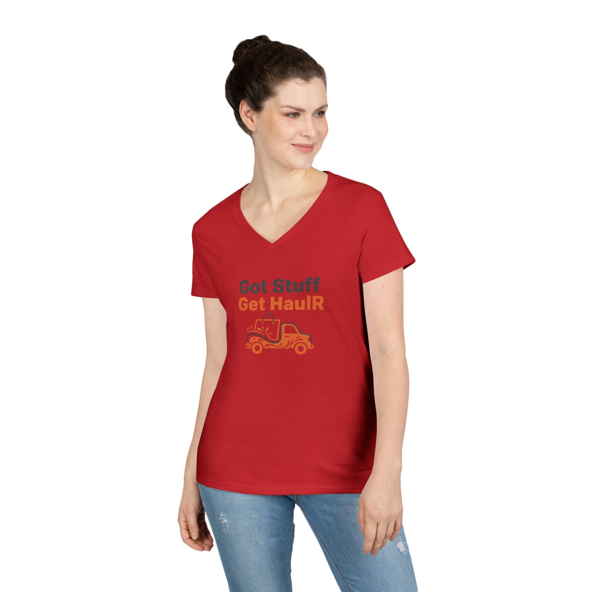 Got Stuff Get HaulR Ladies' V-Neck T-Shirt – Moving & Hauling Humor Tee